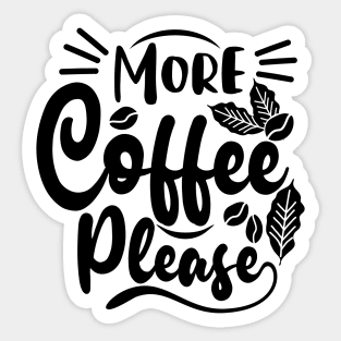 Coffee Give Me Power Sticker